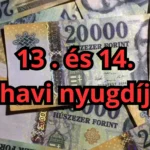 13. és 14. havi nyugdíj 2027: ennyi lehet az összege amit készhez kapnak a nyugdíjasok!