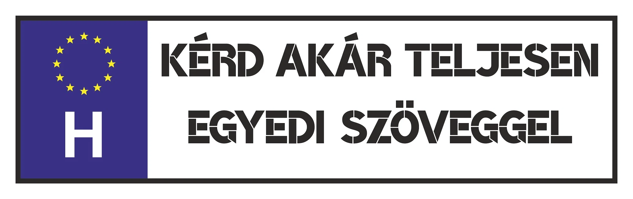 Egyedi rendszám kalkulátor - Egyedi rendszám árak
